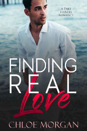 Finding Real Love · A Fake Fiancee Romance