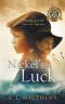 Nickel's Luck