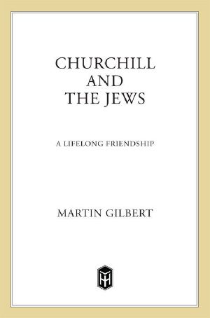 Churchill and the Jews · A Lifelong Friendship