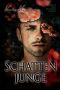 Schattenjunge: Thriller LGBT Romance Roman (German Edition)