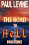 The Road to Hell