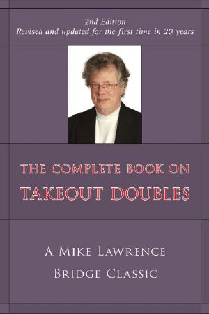 The Complete Book on Takeout Doubles