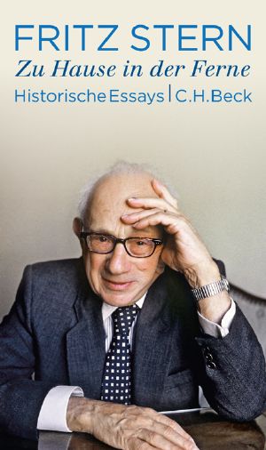 Zu Hause in der Ferne · Historische Essays