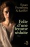 Folie D'Une Femme Séduite