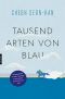 Tausend Arten von Blau