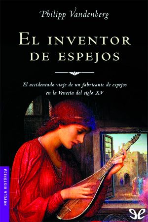 El Inventor De Espejos