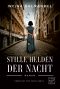Stille Helden der Nacht