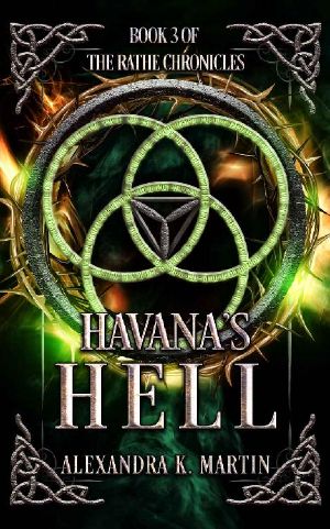 Havana's Hell: Rathe Chronicles Book Three