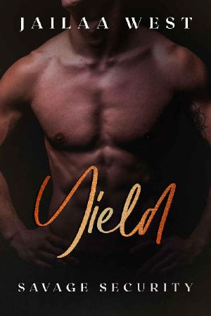 Yield: Savage Security Book 5: A second chance romance