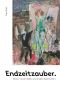Endzeitzauber