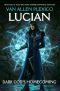 Lucian · Dark God's Homecoming (The Above Book 1)