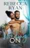 Holding On (An Echo Bay Romance Book 5)