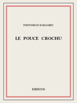 Le pouce crochu