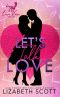 Let’s Talk Love · The Love Vixen Series