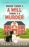 Where There's a Will, There's a Murder