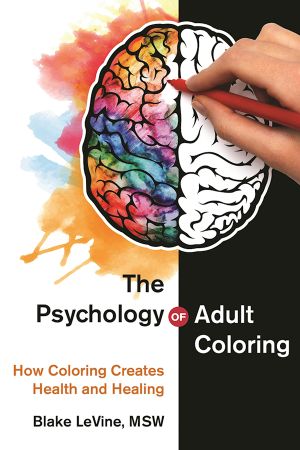 The Psychology of Adult Coloring