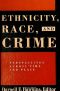 Ethnicity, Race, and Crime · Perspectives Across Time and Place