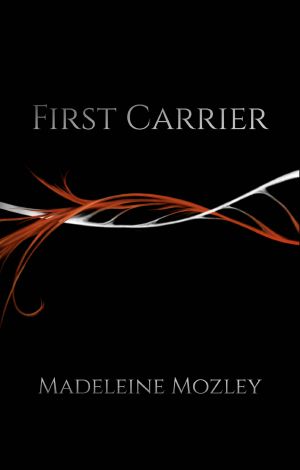 First Carrier (The Disc Chronicles Book 1)