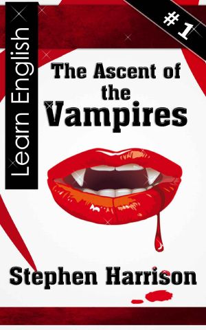 The Ascent of the Vampires · Learn English