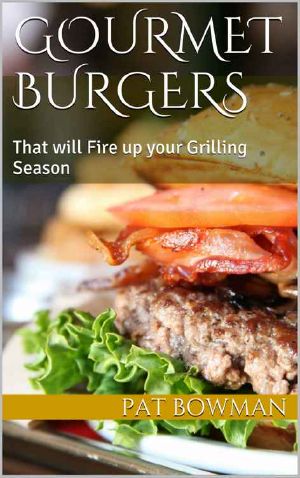 Gourmet Burgers · That Will Fire Up Your Grilling Season