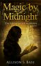 Magic by Midnight (The Librarian's Chronicles Book 1)