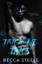 Trick Me Twice: An Enemies to Lovers High School Bully Romance
