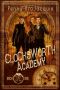 Clocksworth Academy (The Order of the Black Rose, #1)