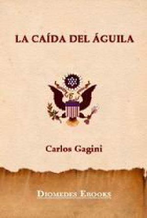 La Caida Del Aguila