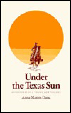 Under the Texas Sun · Adventures of a Texas Cowpuncher