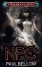 NPC: A Tower of Gates Standalone LitRPG Novel