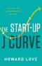 The Start-Up J Curve · the Six Steps to Entrepreneurial Success