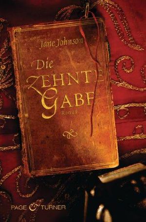 Die zehnte Gabe