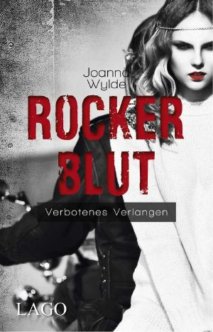 Rockerblut · Verbotenes Verlangen