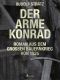 Der arme Konrad · Roman aus dem großen Bauernkrieg von 1525