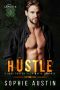 Hustle · the Doyles · A Boston Irish Mafia Romance