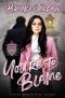 You're to Blame · A High School Bully Romance (Haven Saints High)