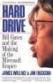 Hard Drive · Bill Gates and the Making of the Microsoft Empire