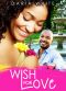 Wish for Love