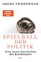 Spielball der Politik · Eine kurze Geschichte der Bundeswehr