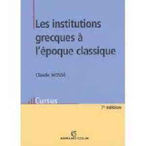 Les Institutions Grecques À L'époque Classique