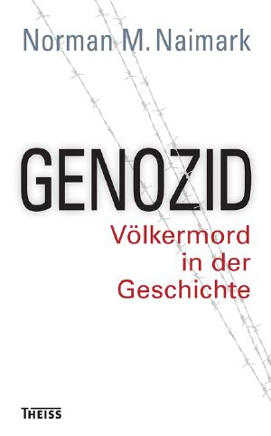 Genozid · Völkermord in der Geschichte