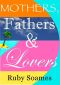 Mothers, Fathers & Lovers