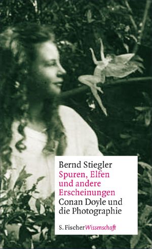 Spuren, Elfen und andere Erscheinungen · Conan Doyle und die Photographie