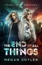 The End of All Things (The Celestial Serenade Book 1)