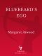 Bluebeard's Egg