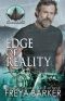 Edge Of Reality (Arrow's Edge MC Book 5)