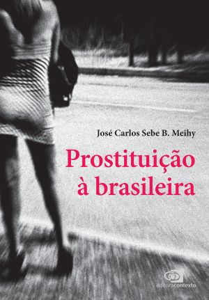 Prostituição À Brasileira