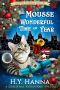 The Mousse Wonderful Time of Year (Oxford Tearoom Mysteries ~ Book 10): Christmas Whodunnit Special