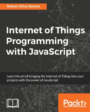 Internet of Things Programming with JavaScript