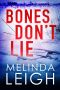 Bones Don't Lie (Morgan Dane Book 3)